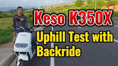keso 350x price in philippines|Keso eBike K350X 350x e Scooter Uphill Test with Backride.